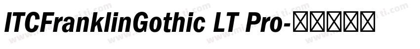ITCFranklinGothic LT Pro字体转换